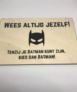 Houten kaart quote batman
