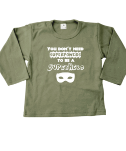 kinder shirt You don't need superpowers to be a superhero