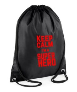gymtas keep calm i'm a superhero