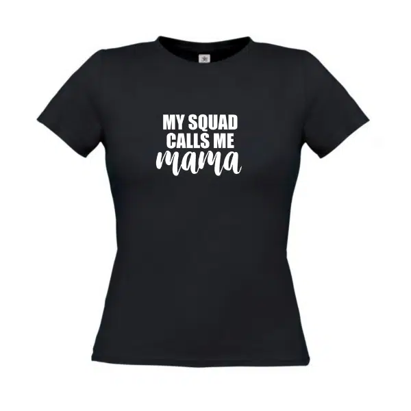 T-shirt My squad calls me mama papa - Afbeelding 2